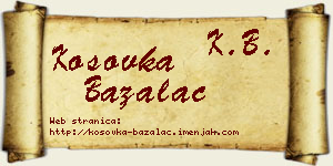 Kosovka Bažalac vizit kartica
